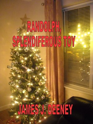 cover image of Randolph, Splendiferous Toy